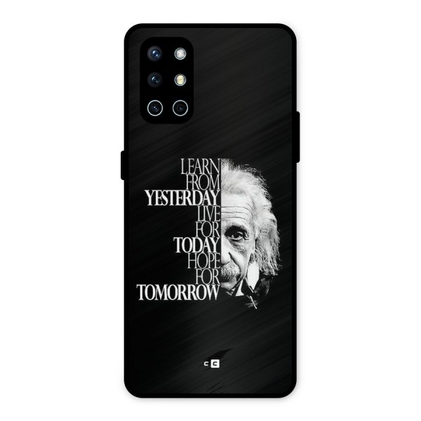 Learn From Yesterday Metal Back Case for OnePlus 9R