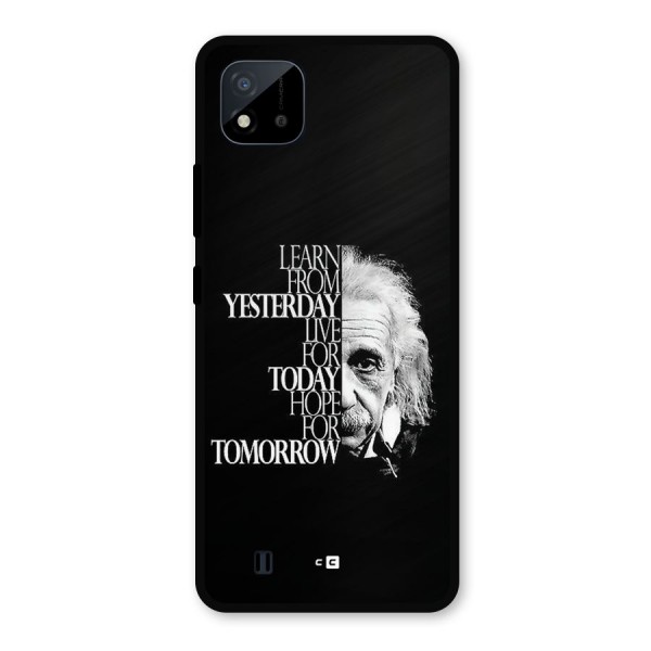 Learn From Yesterday Metal Back Case for Realme C11 2021