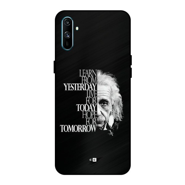 Learn From Yesterday Metal Back Case for Realme C3