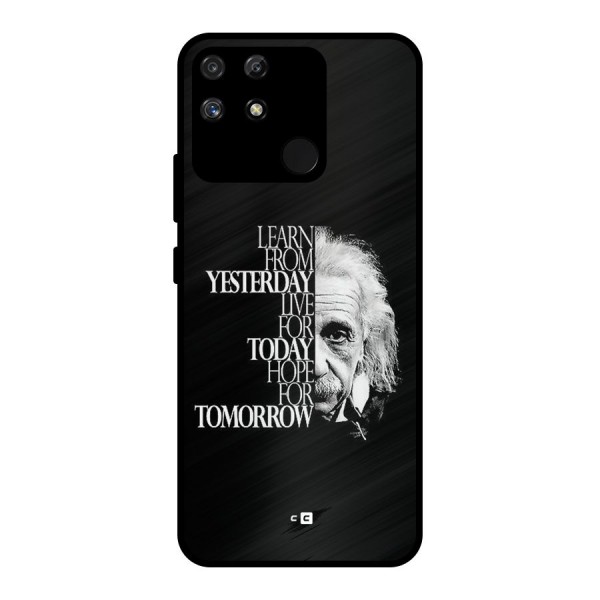 Learn From Yesterday Metal Back Case for Realme Narzo 50A