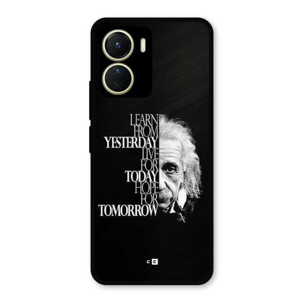 Learn From Yesterday Metal Back Case for Vivo T2x