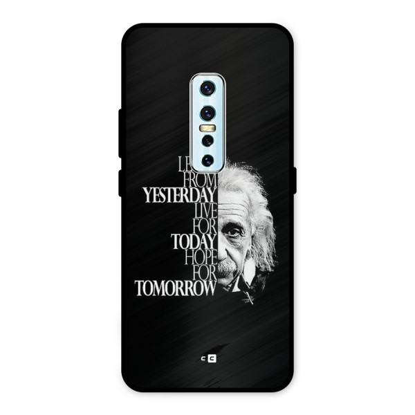 Learn From Yesterday Metal Back Case for Vivo V17 Pro