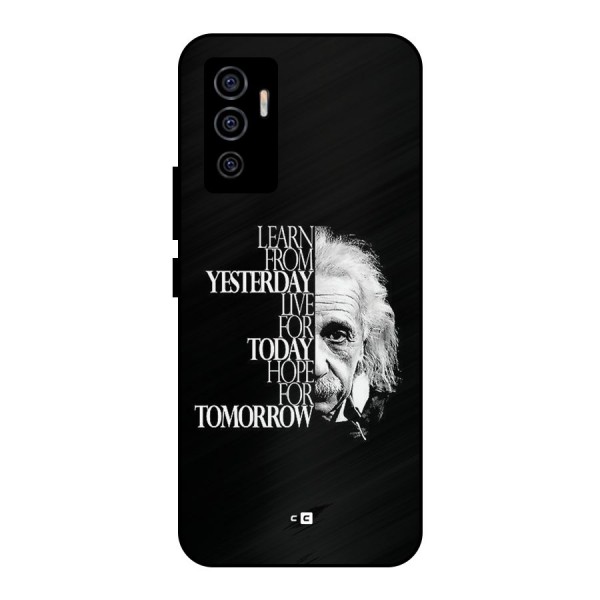 Learn From Yesterday Metal Back Case for Vivo V23e