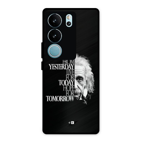 Learn From Yesterday Metal Back Case for Vivo V29 Pro