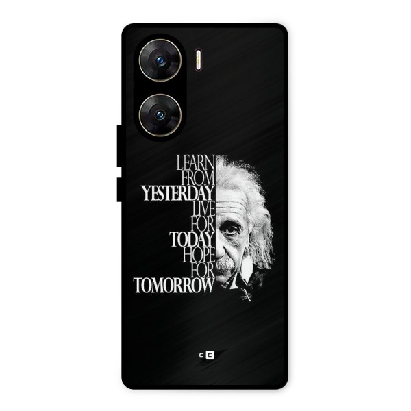 Learn From Yesterday Metal Back Case for Vivo V29e