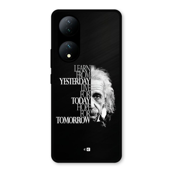 Learn From Yesterday Metal Back Case for Vivo Y100