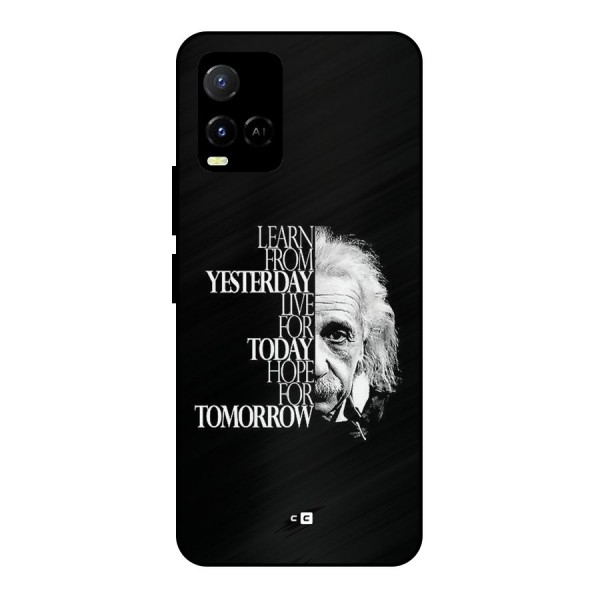 Learn From Yesterday Metal Back Case for Vivo Y21A