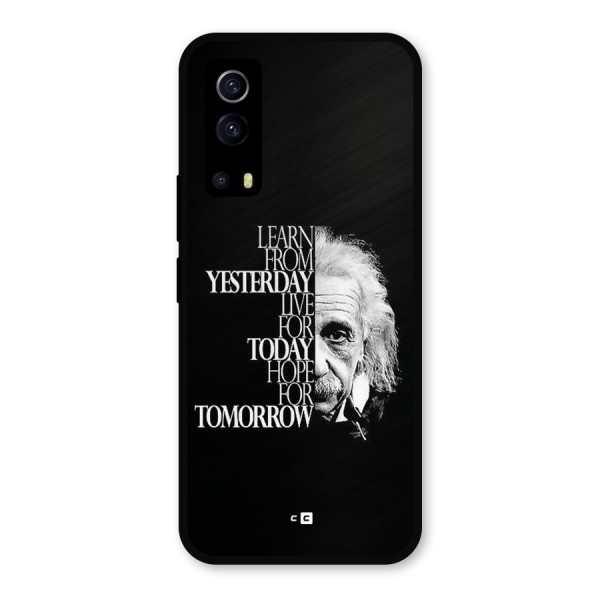 Learn From Yesterday Metal Back Case for iQOO Z3