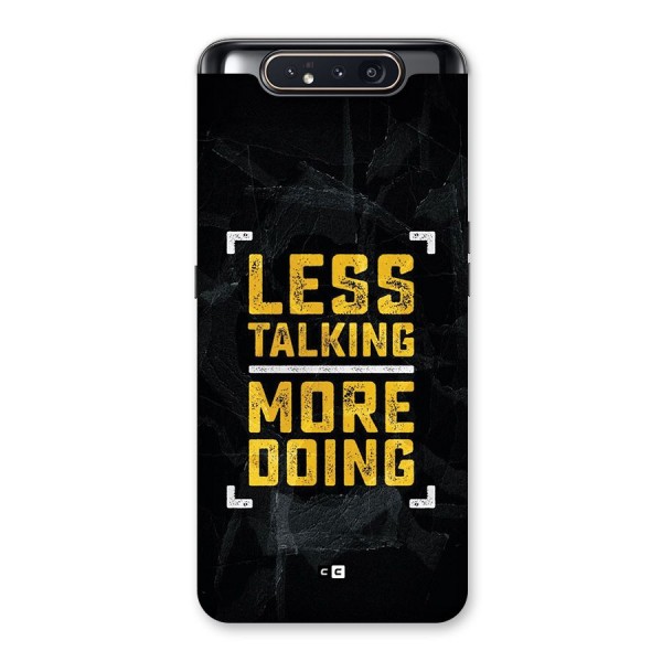 Less Talking Back Case for Galaxy A80