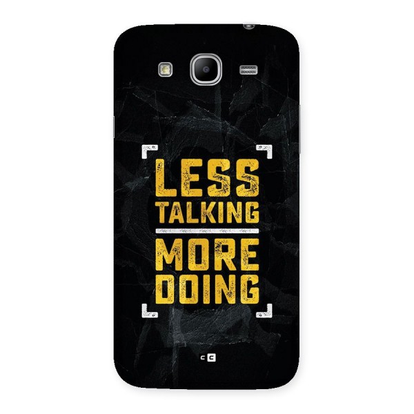 Less Talking Back Case for Galaxy Mega 5.8