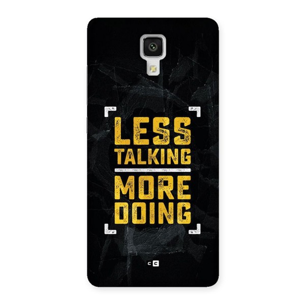 Less Talking Back Case for Mi4