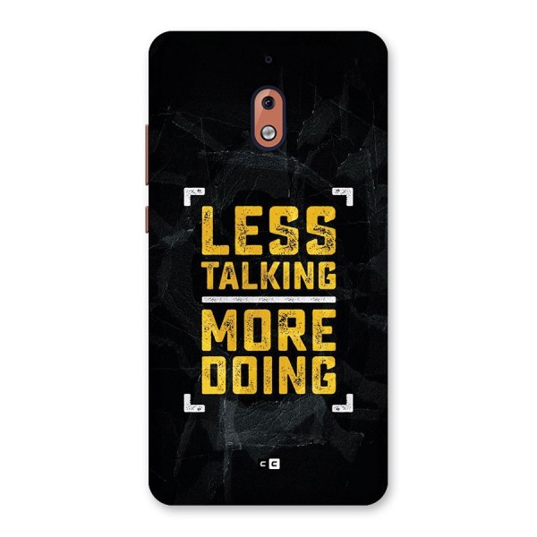 Less Talking Back Case for Nokia 2.1