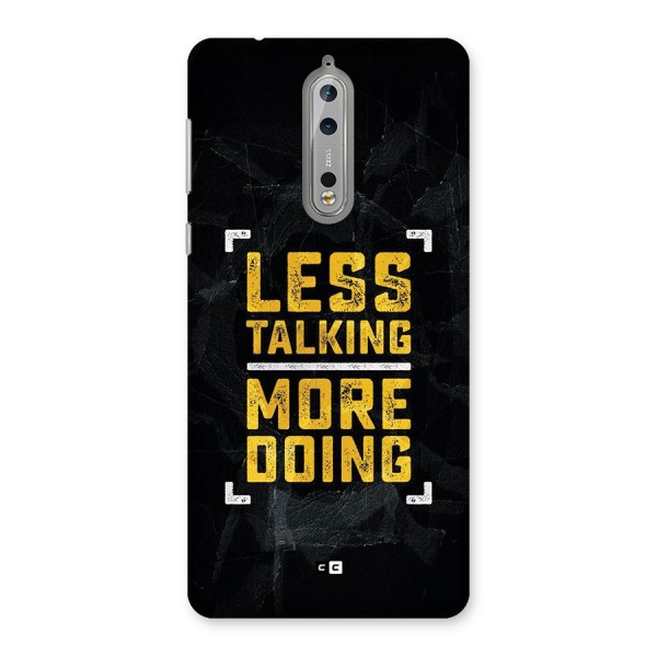 Less Talking Back Case for Nokia 8