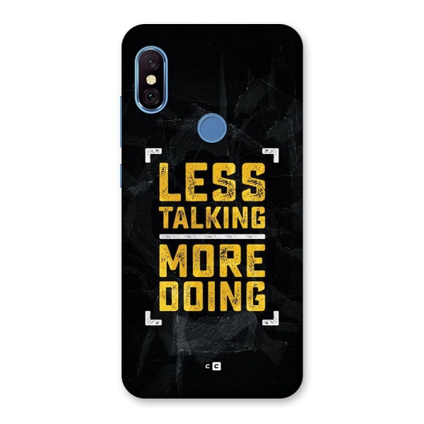 Less Talking Back Case for Redmi Note 6 Pro