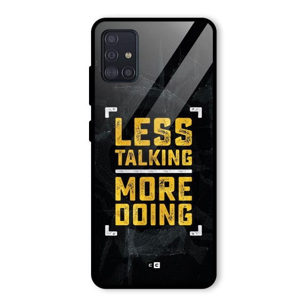 Less Talking Glass Back Case for Galaxy A51