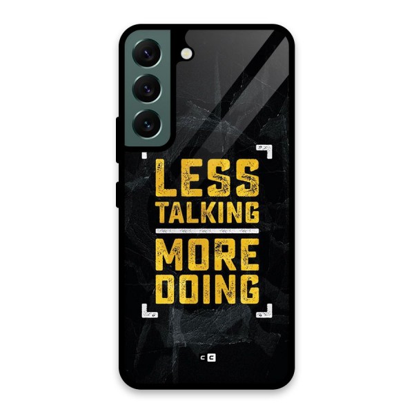 Less Talking Glass Back Case for Galaxy S22 5G