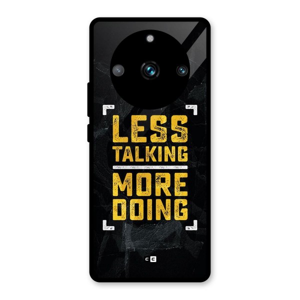 Less Talking Glass Back Case for Realme 11 Pro Plus