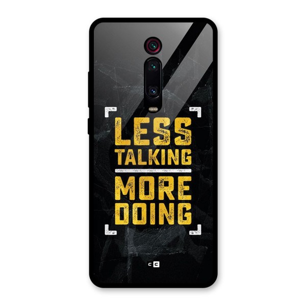 Less Talking Glass Back Case for Redmi K20