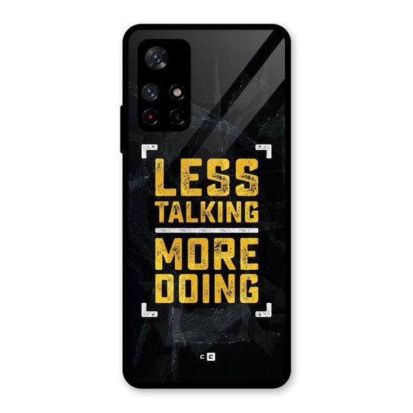 Less Talking Glass Back Case for Redmi Note 11T 5G