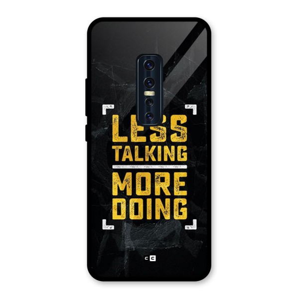 Less Talking Glass Back Case for Vivo V17 Pro