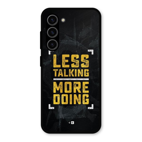 Less Talking Metal Back Case for Galaxy S23