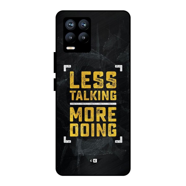 Less Talking Metal Back Case for Realme 8