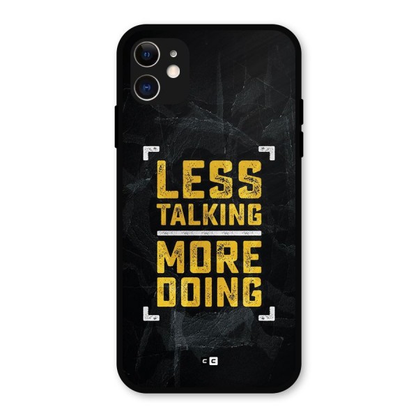 Less Talking Metal Back Case for iPhone 11