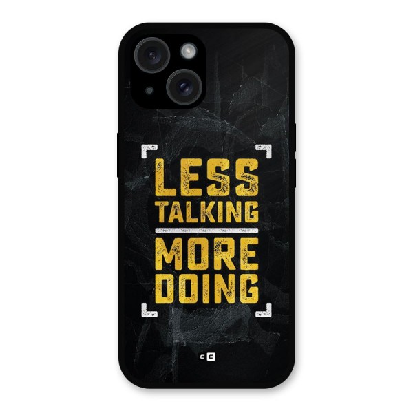 Less Talking Metal Back Case for iPhone 15