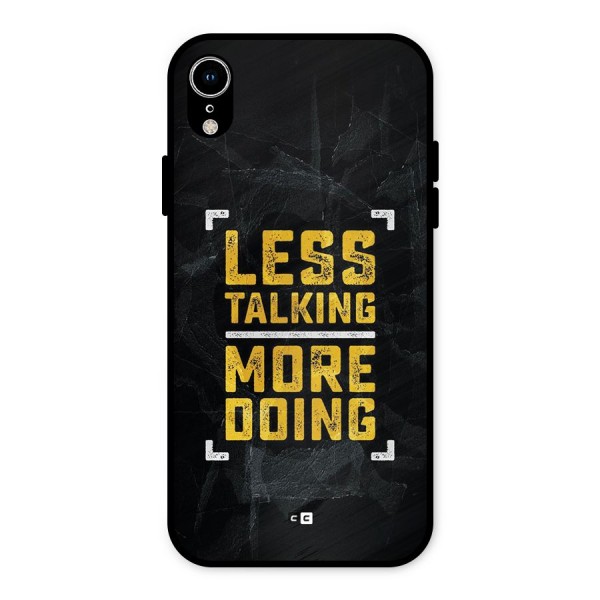 Less Talking Metal Back Case for iPhone XR
