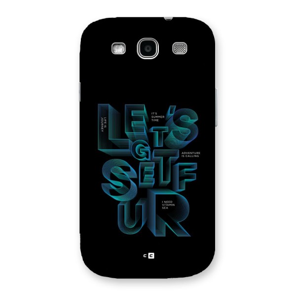 Lets Get Surf Back Case for Galaxy S3 Neo