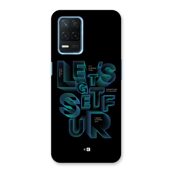 Lets Get Surf Back Case for Realme Narzo 30 5G