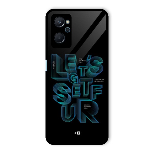 Lets Get Surf Glass Back Case for Realme 9i