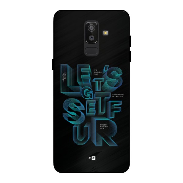 Lets Get Surf Metal Back Case for Galaxy J8