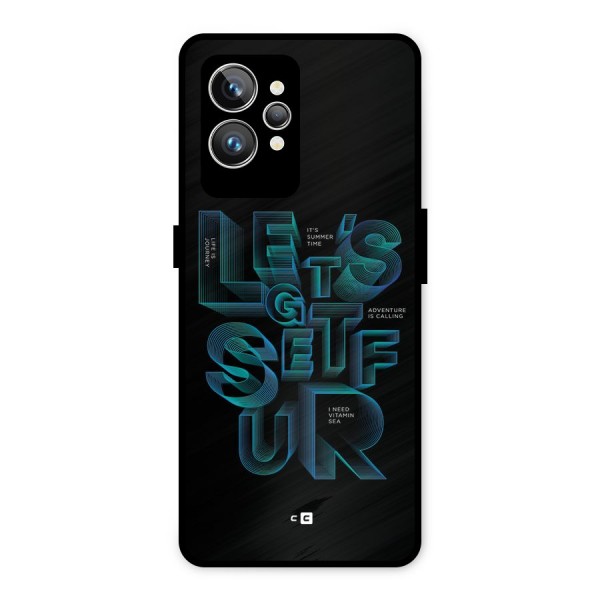 Lets Get Surf Metal Back Case for Realme GT2 Pro