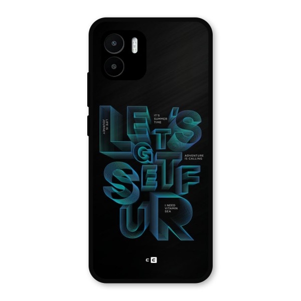 Lets Get Surf Metal Back Case for Redmi A1