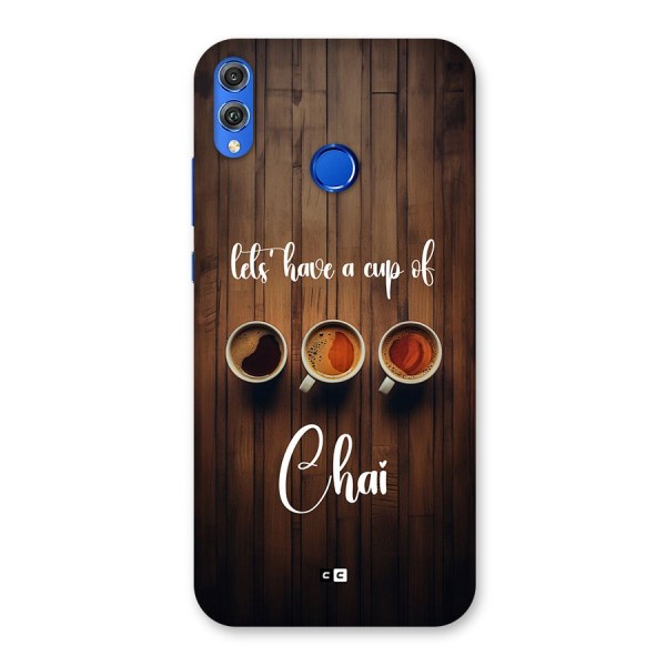 Lets Have A Cup Of Chai Back Case for Honor 8X