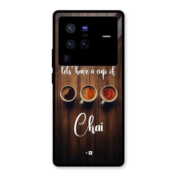 Lets Have A Cup Of Chai Glass Back Case for Vivo X80 Pro
