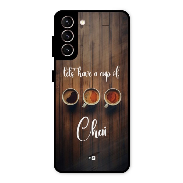Lets Have A Cup Of Chai Metal Back Case for Galaxy S21 5G