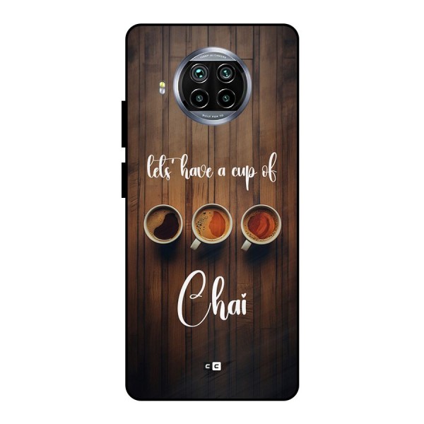 Lets Have A Cup Of Chai Metal Back Case for Mi 10i