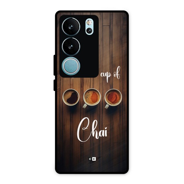Lets Have A Cup Of Chai Metal Back Case for Vivo V29