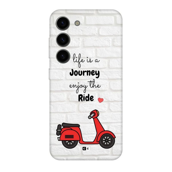 Life Is A Journey Back Case for Galaxy S23