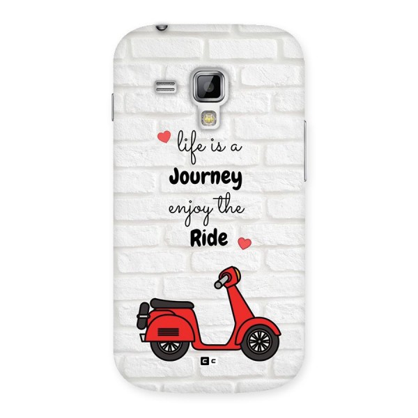 Life Is A Journey Back Case for Galaxy S Duos