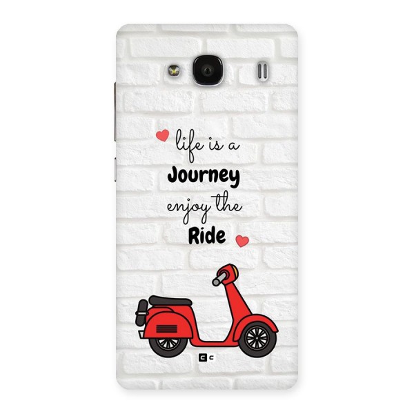 Life Is A Journey Back Case for Redmi 2s