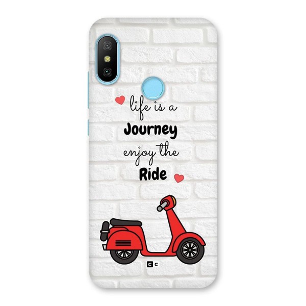 Life Is A Journey Back Case for Redmi 6 Pro