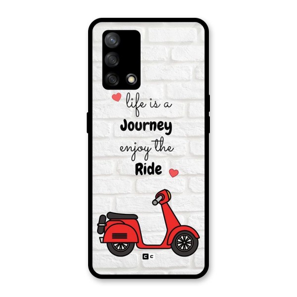 Life Is A Journey Glass Back Case for Oppo F19