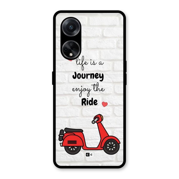 Life Is A Journey Glass Back Case for Oppo F23