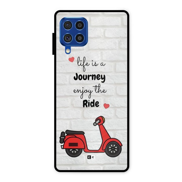 Life Is A Journey Metal Back Case for Galaxy F62