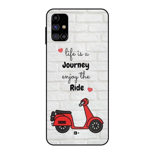 Life Is A Journey Metal Back Case for Galaxy M31s