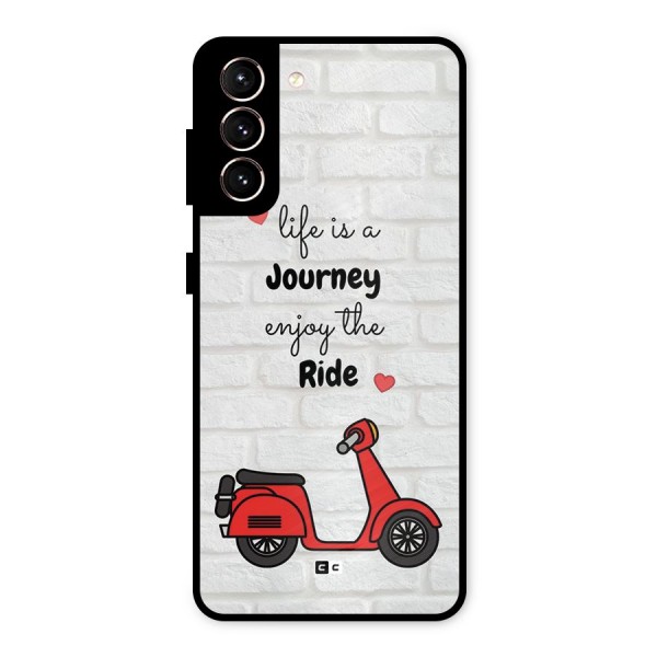 Life Is A Journey Metal Back Case for Galaxy S21 5G