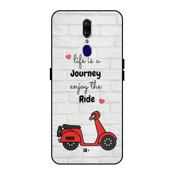 Life Is A Journey Metal Back Case for Oppo F11